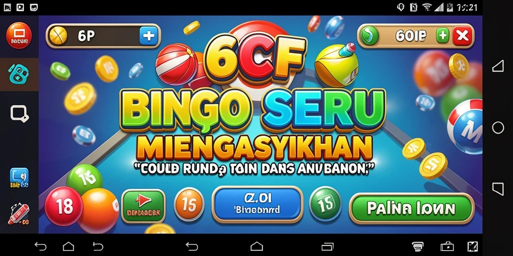 Screenshot gameplay Bingo 6CF yang menampilkan keseruan permainan.